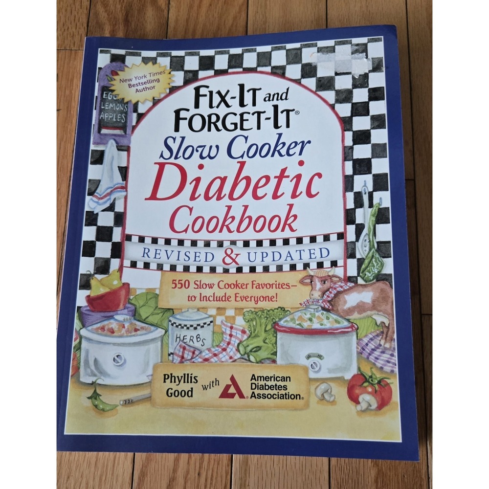 Fix-It and Forget-It Slow Cooker Diabetic Cookbook: 550 Slow Cooker Favorite...